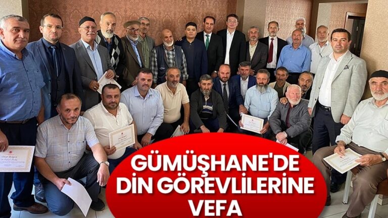 Gümüşhane’de din görevlilerine vefa