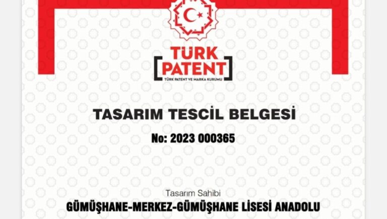 Gümüşhane Lisesi’nden Patent ve Tasarım Alanında Büyük Başarı