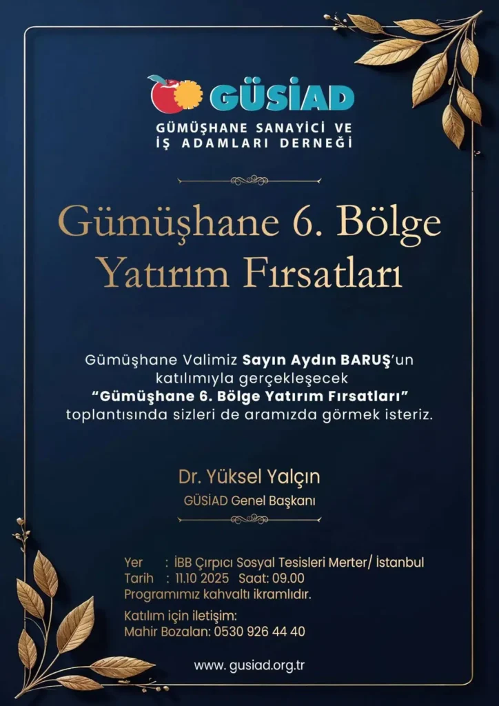 GÜSİAD, İstanbul’da kritik yatırım zirvesi düzenleyecek