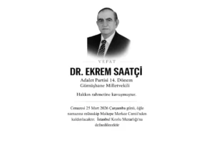 Gümüşhane eski Milletvekili Dr. Ekrem Saatçi vefat etti