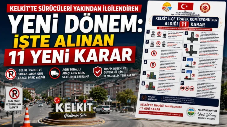 Kelkit’te Sürücüleri Yakından İlgilendiren Yeni Dönem: İşte Alınan 11 Yeni Karar