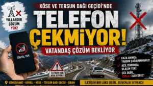 Köse ve Tersun Dağı Geçidi’nde Telefon Çekmiyor: Vatandaş Çözüm Bekliyor